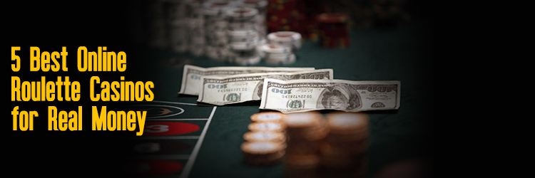 5 Top Online Roulette Casinos